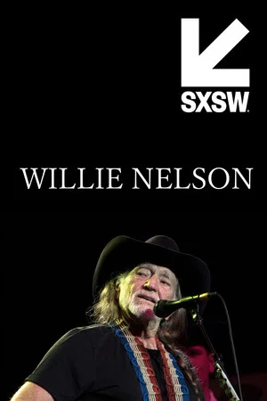 Постер: Willie Nelson Live @ SXSW