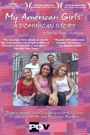 Постер: My American Girls: A Dominican Story