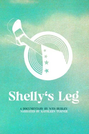Постер: Shelly's Leg