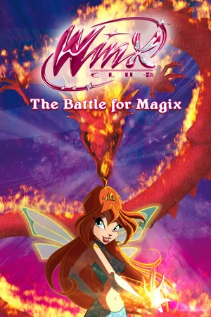 Постер: Winx Club - The Battle for Magix