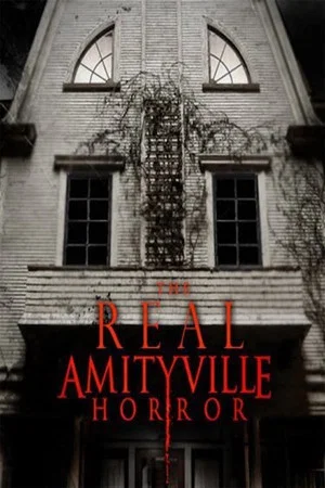 Постер: The Real Amityville Horror