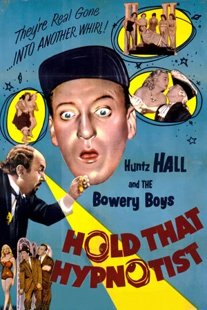 Постер: Hold That Hypnotist