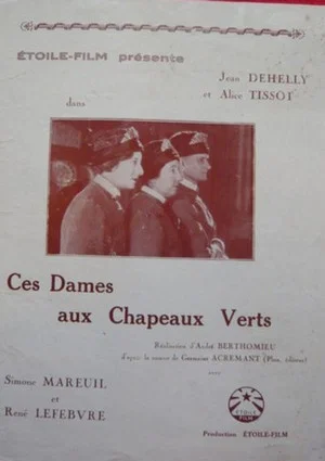 Постер: Ces dames aux chapeaux verts