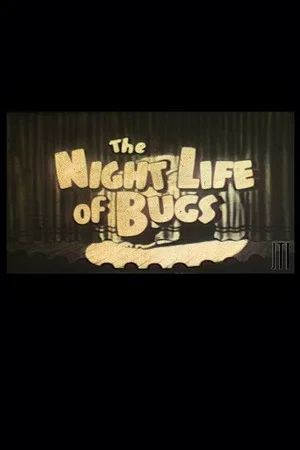Постер: Night Life of the Bugs