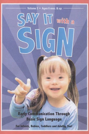 Постер: Say It with a Sign: Vol. 3