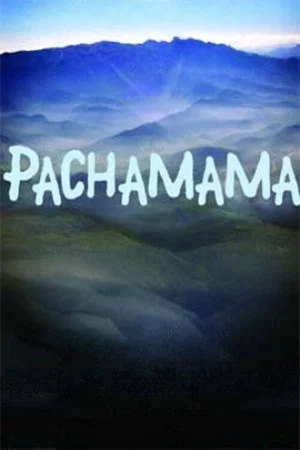 Постер: Pachamama
