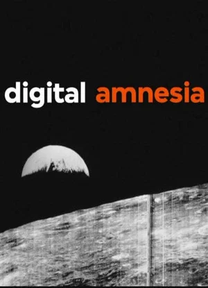 Постер: Digital Amnesia