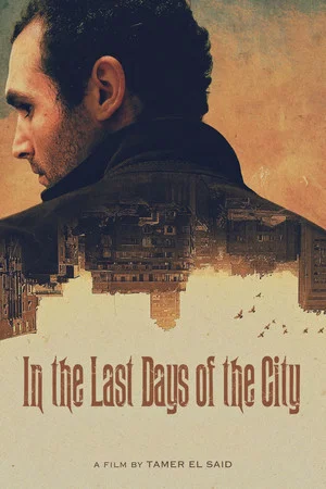 Постер: In the Last Days of the City