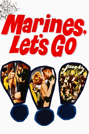Постер: Marines, Let's Go