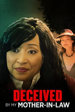Постер: Deceived by My Mother-In-Law