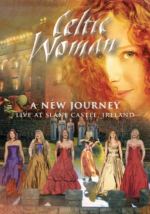 Постер: Celtic Woman: A New Journey