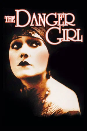 Постер: The Danger Girl