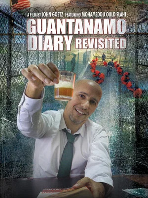 Постер: Guantanamo Diary Revisited