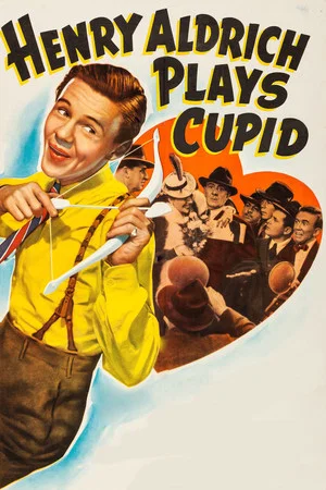 Постер: Henry Aldrich Plays Cupid