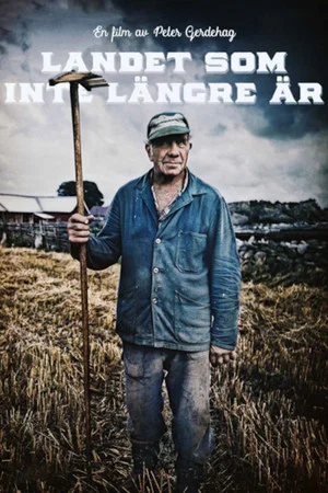 Постер: Landet som inte längre är