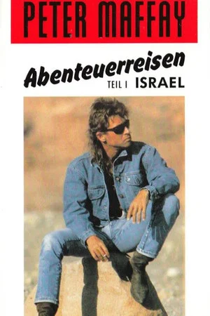 Постер: Reisen mit Peter Maffay - Israel