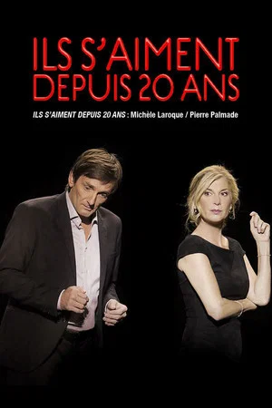 Постер: Ils s'aiment depuis 20 ans