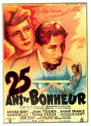 Постер: Vingt-cinq ans de bonheur