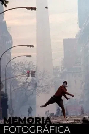 Постер: Memoria fotográfica: Diciembre 2001