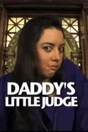 Постер: Daddy's Little Judge