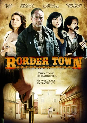 Постер: Border Town