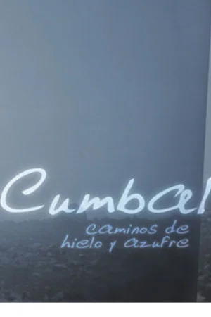 Постер: Cumbal, Caminos de Hielo y Azufre
