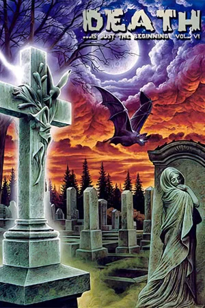 Постер: Death ...is just the beginning vol. VI
