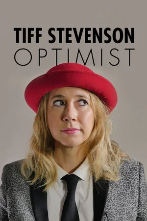 Постер: Tiff Stevenson: Optimist