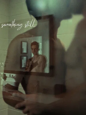 Постер: Something Still