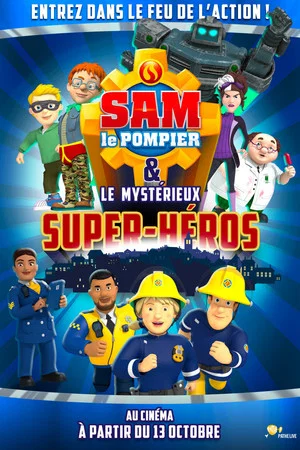 Постер: Sam le pompier & le mystérieux Super-Héros