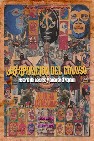 Постер: La aparición del coloso. Historia del ascenso y caída de el Nephlim