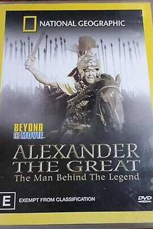 Постер: Alexander the Great - The man behind the Legend
