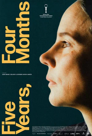 Постер: Five Years, Four Months