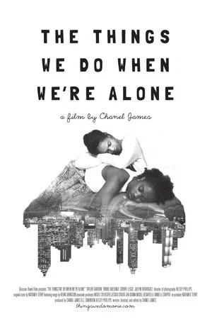 Постер: The Things We Do When We're Alone