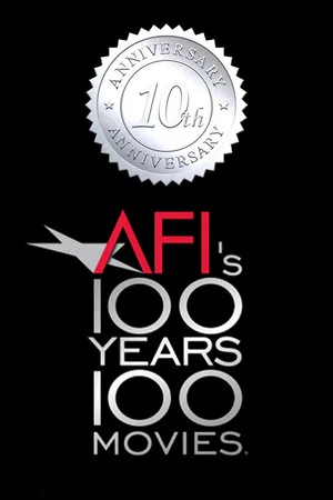 Постер: AFI: 100 Years... 100 Movies... 10th Anniversary Edition