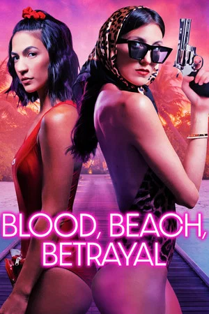 Постер: Blood, Beach, Betrayal