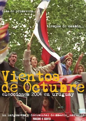 Постер: The Way the Wind Blows in October. The 2004 Election in Uruguay