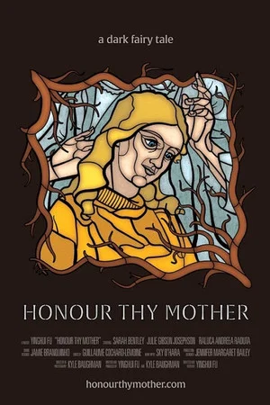 Постер: Honour Thy Mother