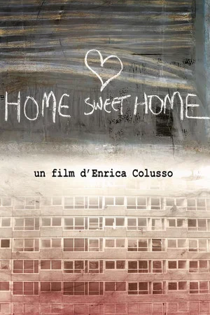 Постер: Home Sweet Home