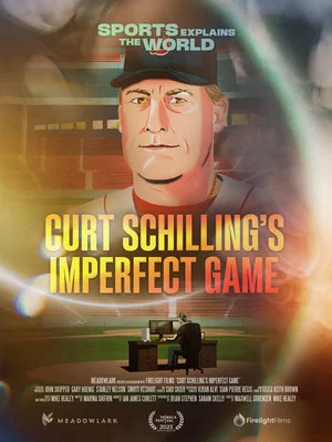 Постер: Curt Schilling's Imperfect Game