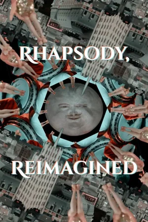 Постер: Rhapsody, Reimagined