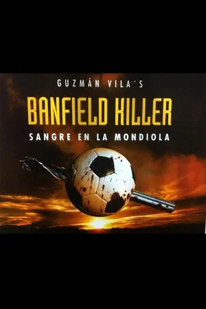 Постер: Banfield Killer