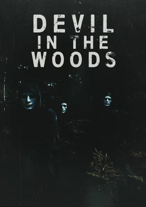 Постер: Devil in the Woods