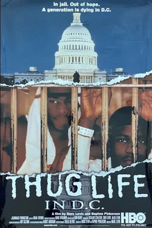 Постер: Thug Life in D.C.