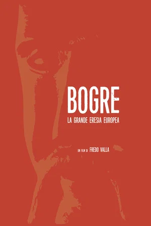 Постер: Bogre. The Great European Heresy