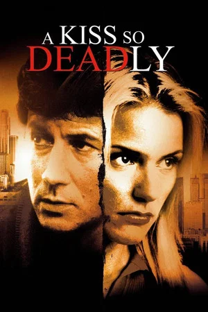 Постер: A Kiss So Deadly
