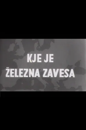 Постер: Where Is the Iron Curtain?