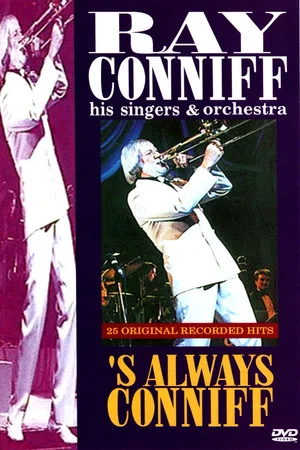 Постер: Ray Conniff: 's Always Conniff