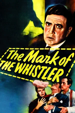 Постер: The Mark of the Whistler