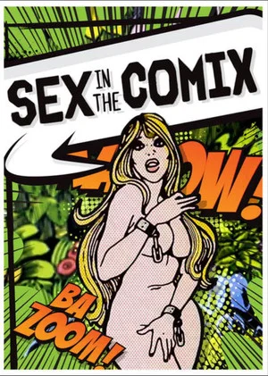 Постер: Sex in the Comix